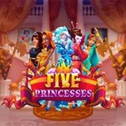 FIVE PRINCESS